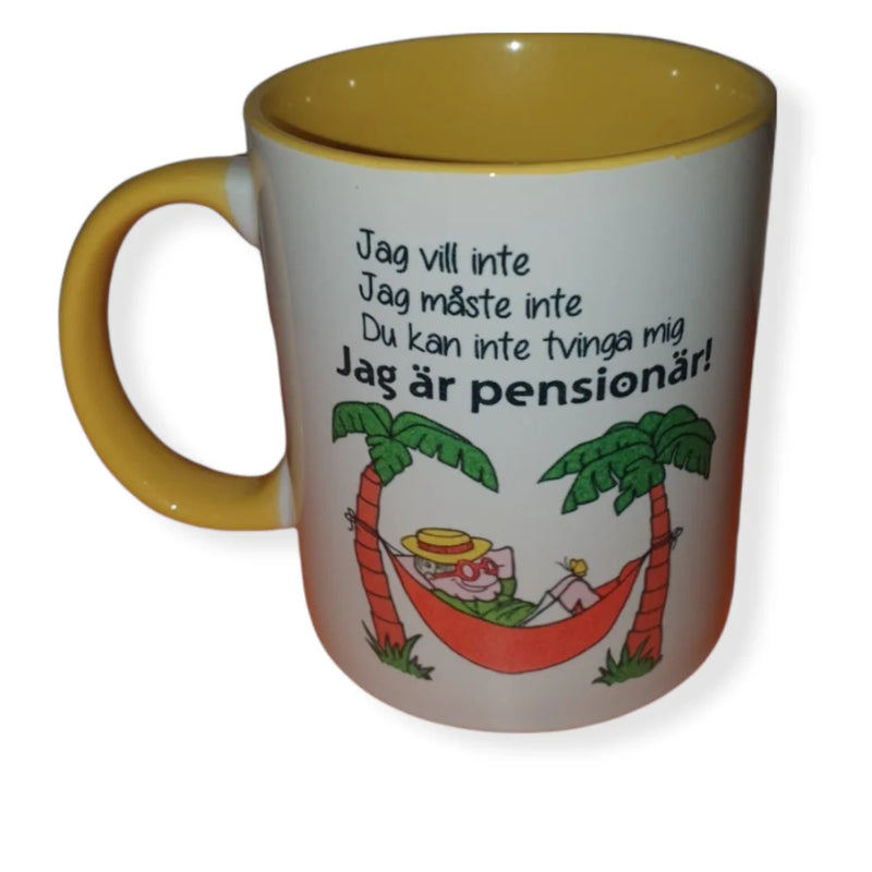 Funny Pensioner Mug by Sverige Souvenirs - SOUVENIRS SHOP