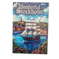 Wonderful Stockholm