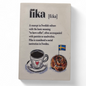 Fika fridge magnet